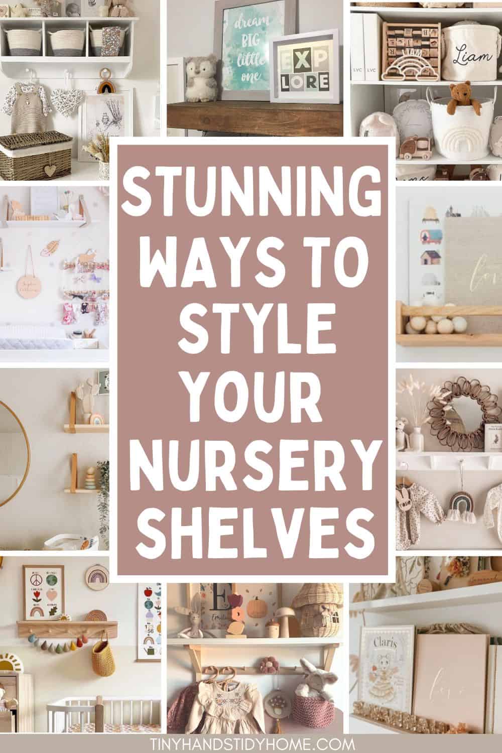 15 Stunning Nursery Shelf Ideas You'll Want to Copy Right Away - Tiny ...