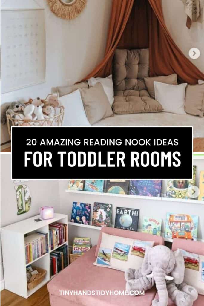 Two images of toddler reading corners featuring floor cushions, pillows, canopies, and stuffed animals. The text over the image reads, "20 Amazing Reading Nook Ideas for Toddler Rooms".